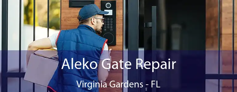  Aleko Gate Repair Virginia Gardens - FL