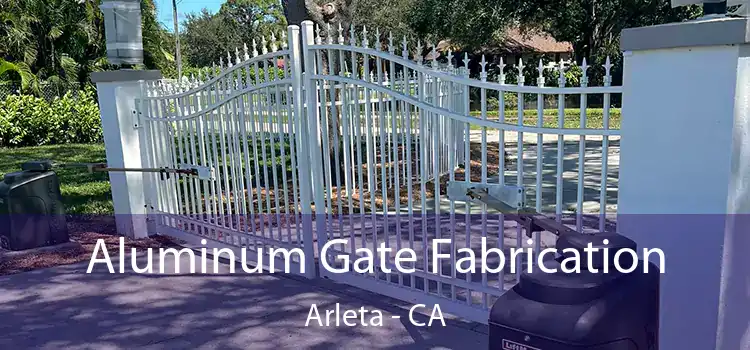 Aluminum Gate Fabrication Arleta - CA