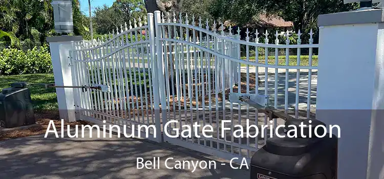 Aluminum Gate Fabrication Bell Canyon - CA