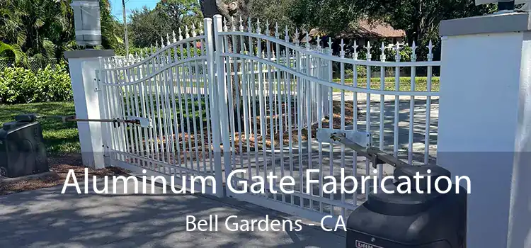 Aluminum Gate Fabrication Bell Gardens - CA