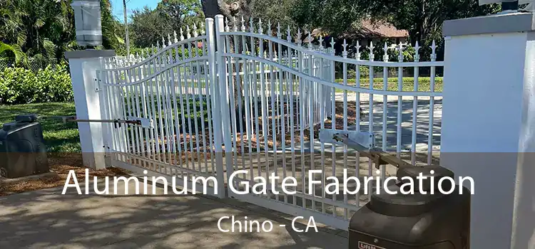 Aluminum Gate Fabrication Chino - CA