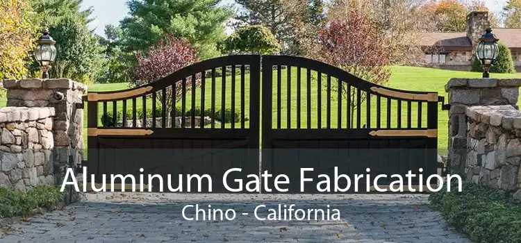 Aluminum Gate Fabrication Chino - California