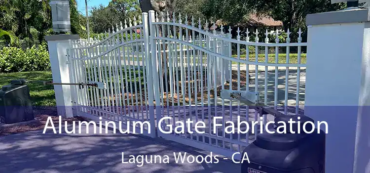 Aluminum Gate Fabrication Laguna Woods - CA