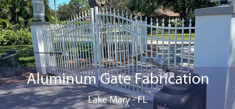 Aluminum Gate Fabrication Lake Mary - FL