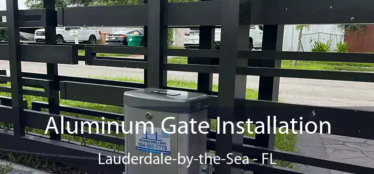  Aluminum Gate Installation Lauderdale-by-the-Sea - FL
