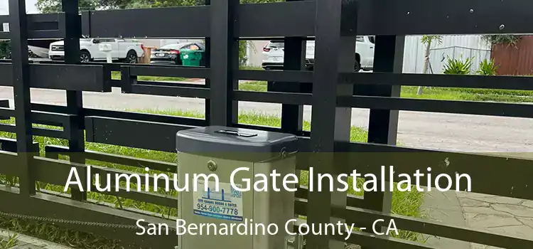  Aluminum Gate Installation San Bernardino County - CA