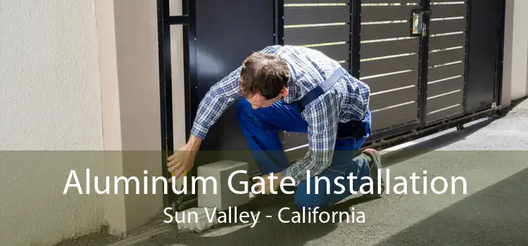 Aluminum Gate Installation Sun Valley - California