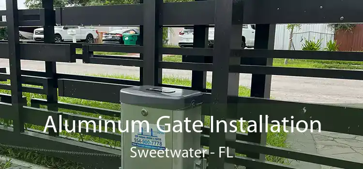  Aluminum Gate Installation Sweetwater - FL