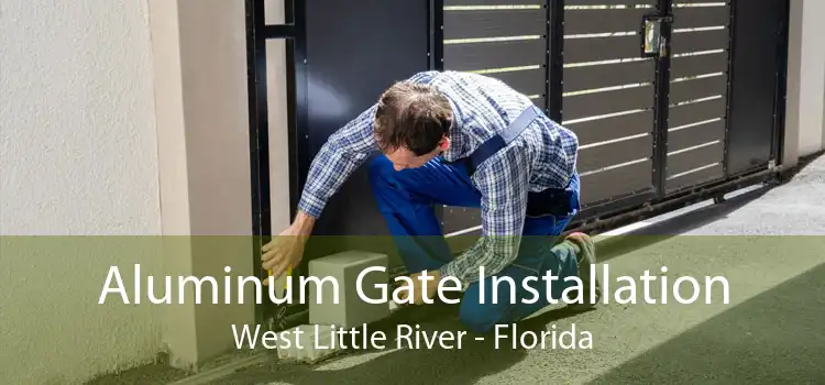 Aluminum Gate Installation West Little River - Florida