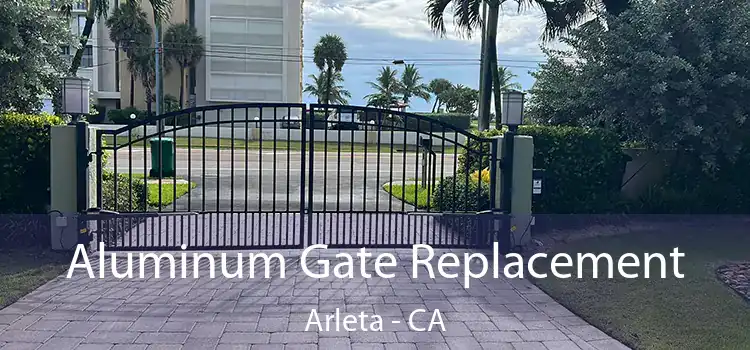 Aluminum Gate Replacement Arleta - CA