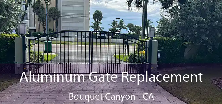 Aluminum Gate Replacement Bouquet Canyon - CA