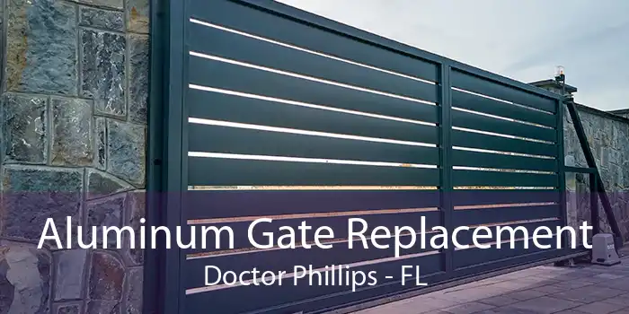 Aluminum Gate Replacement Doctor Phillips - FL
