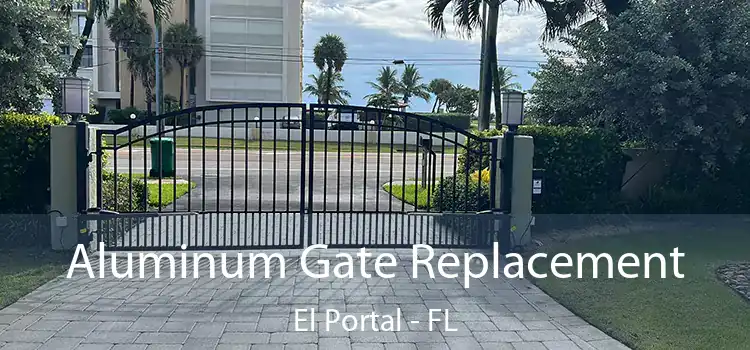 Aluminum Gate Replacement El Portal - FL