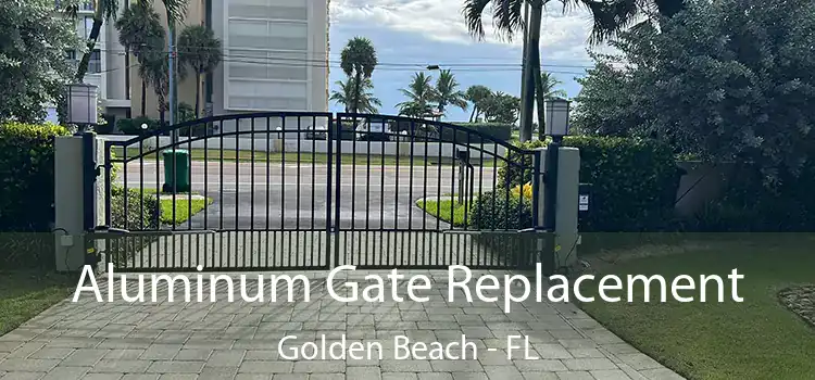 Aluminum Gate Replacement Golden Beach - FL