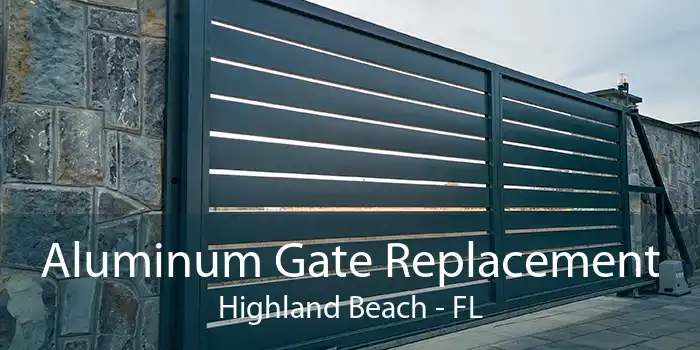 Aluminum Gate Replacement Highland Beach - FL