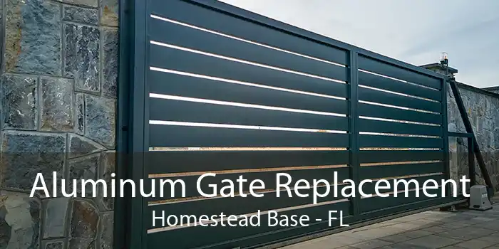 Aluminum Gate Replacement Homestead Base - FL