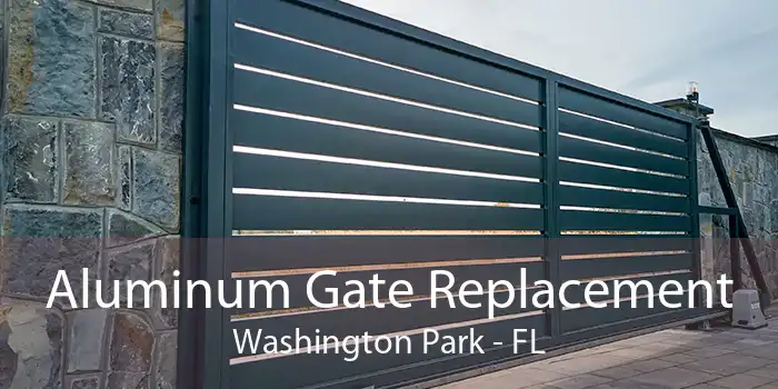 Aluminum Gate Replacement Washington Park - FL
