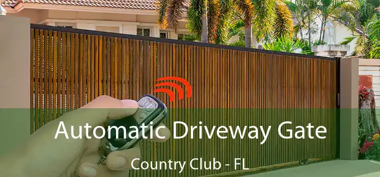 Automatic Driveway Gate Country Club - FL