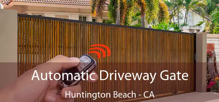  Automatic Driveway Gate Huntington Beach - CA