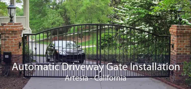 Automatic Driveway Gate Installation Artesia - California