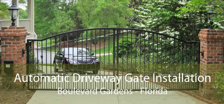 Automatic Driveway Gate Installation Boulevard Gardens - Florida