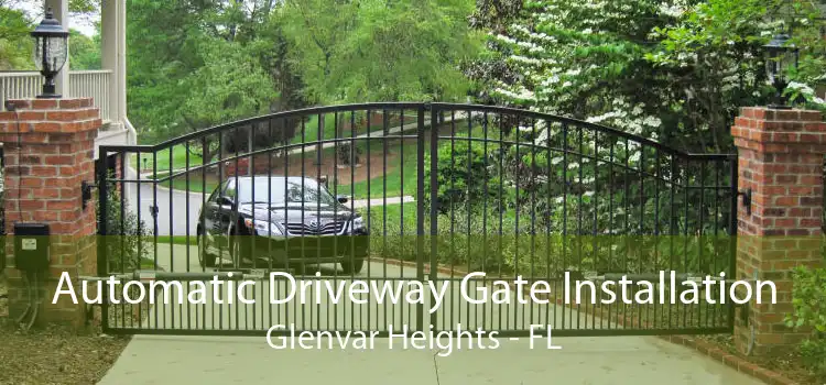 Automatic Driveway Gate Installation Glenvar Heights - FL