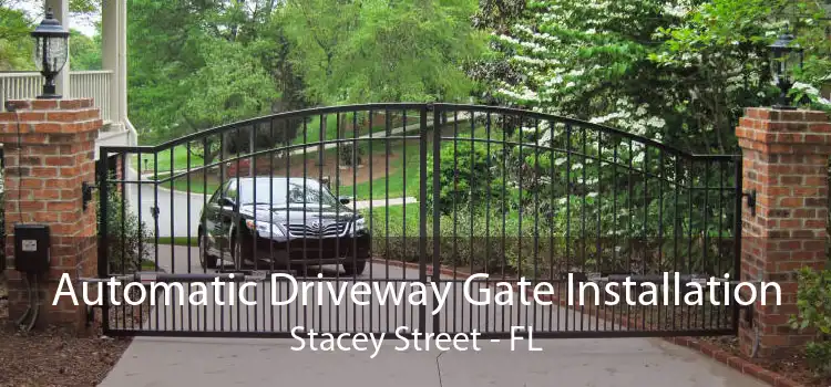 Automatic Driveway Gate Installation Stacey Street - FL