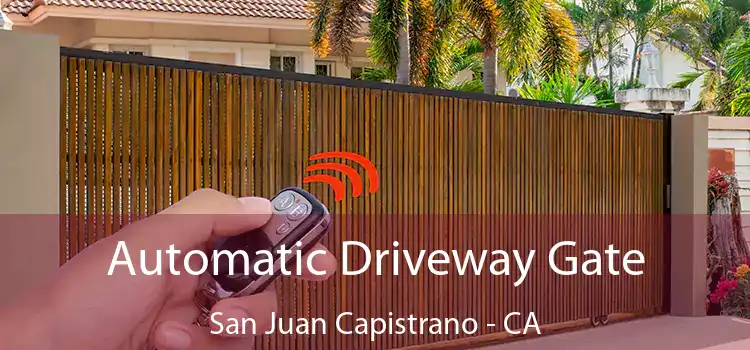  Automatic Driveway Gate San Juan Capistrano - CA