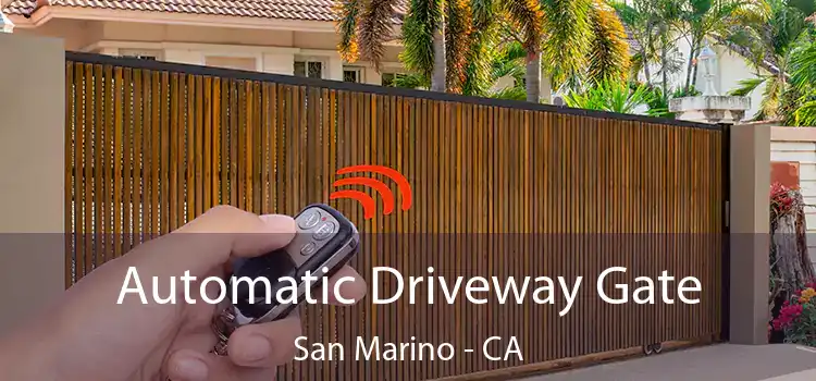  Automatic Driveway Gate San Marino - CA