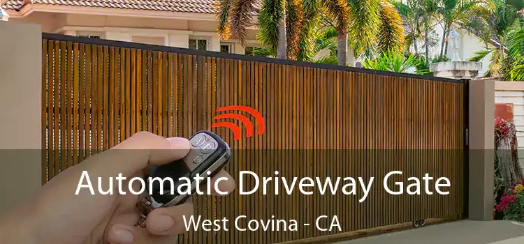  Automatic Driveway Gate West Covina - CA