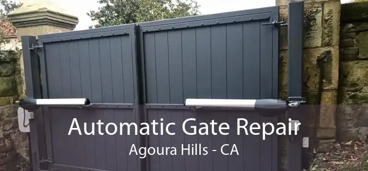 Automatic Gate Repair Agoura Hills - CA