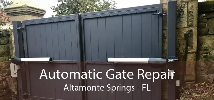 Automatic Gate Repair Altamonte Springs - FL