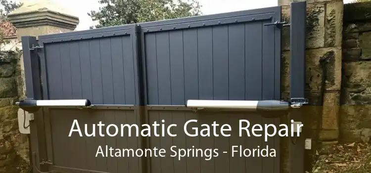 Automatic Gate Repair Altamonte Springs - Florida