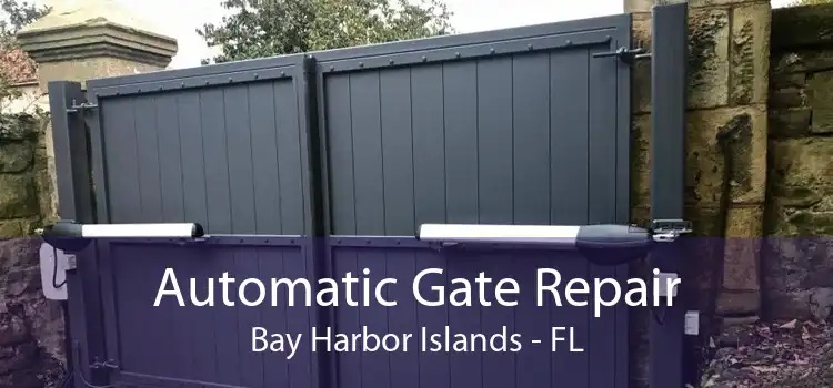 Automatic Gate Repair Bay Harbor Islands - FL