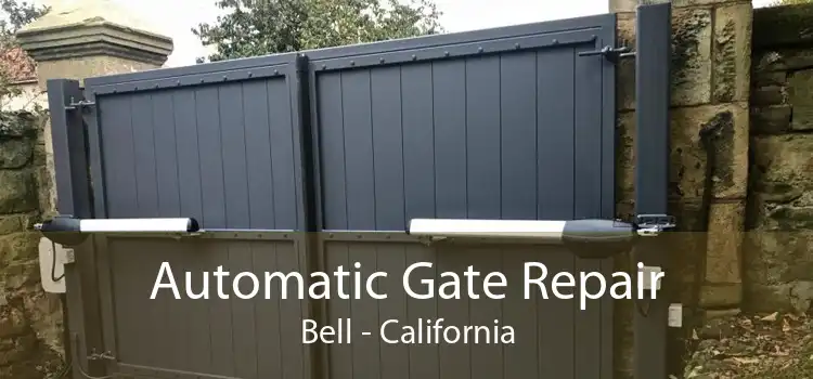 Automatic Gate Repair Bell - California