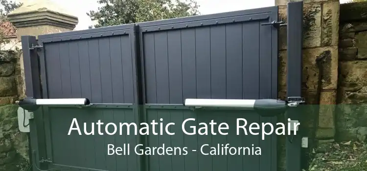 Automatic Gate Repair Bell Gardens - California