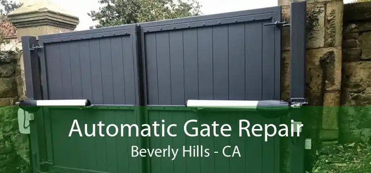 Automatic Gate Repair Beverly Hills - CA