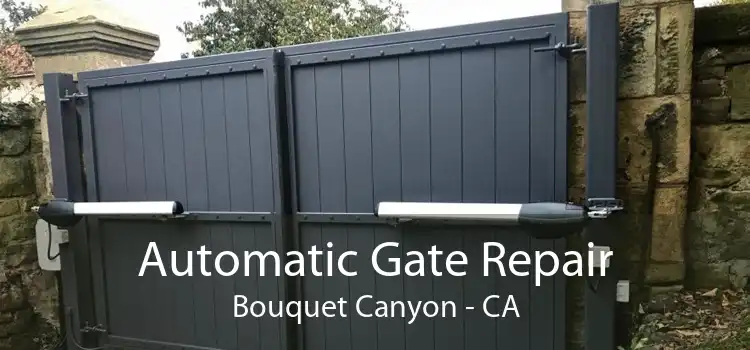 Automatic Gate Repair Bouquet Canyon - CA