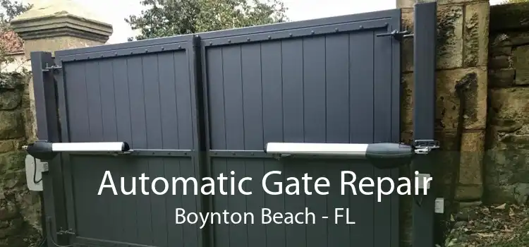 Automatic Gate Repair Boynton Beach - FL