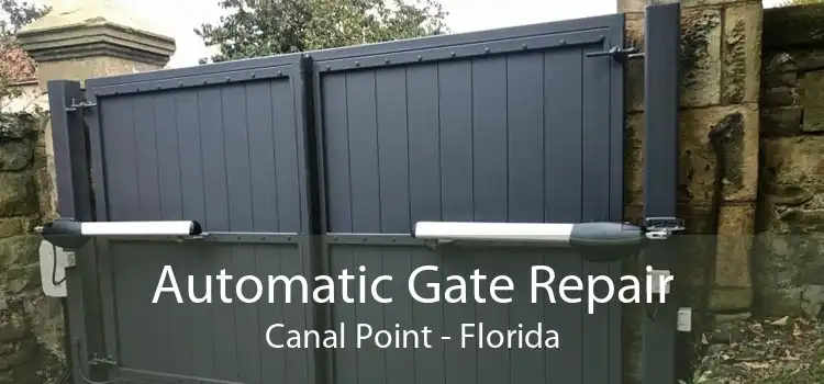 Automatic Gate Repair Canal Point - Florida