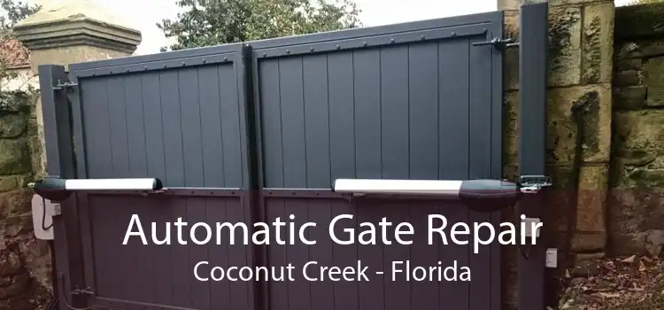 Automatic Gate Repair Coconut Creek - Florida