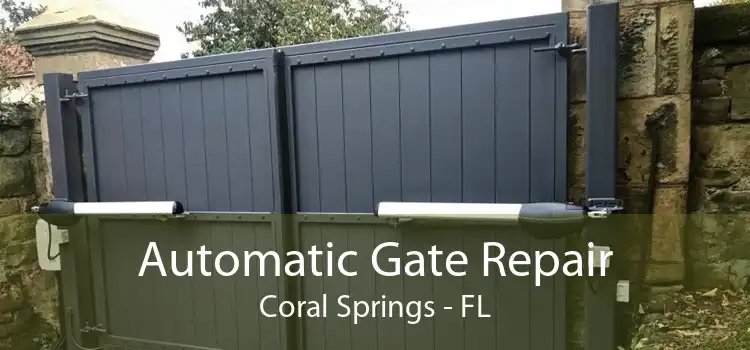 Automatic Gate Repair Coral Springs - FL