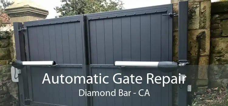 Automatic Gate Repair Diamond Bar - CA