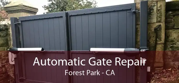 Automatic Gate Repair Forest Park - CA