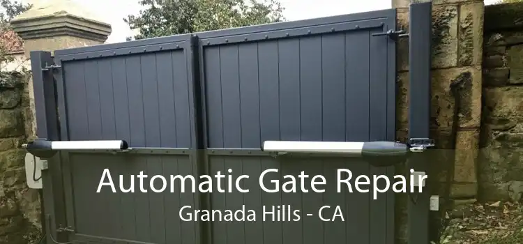Automatic Gate Repair Granada Hills - CA