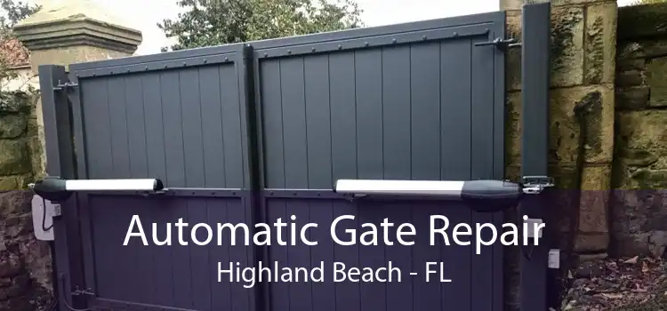 Automatic Gate Repair Highland Beach - FL