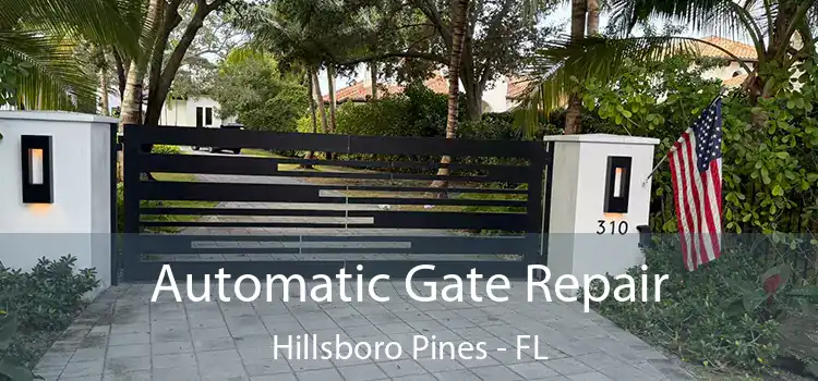  Automatic Gate Repair Hillsboro Pines - FL