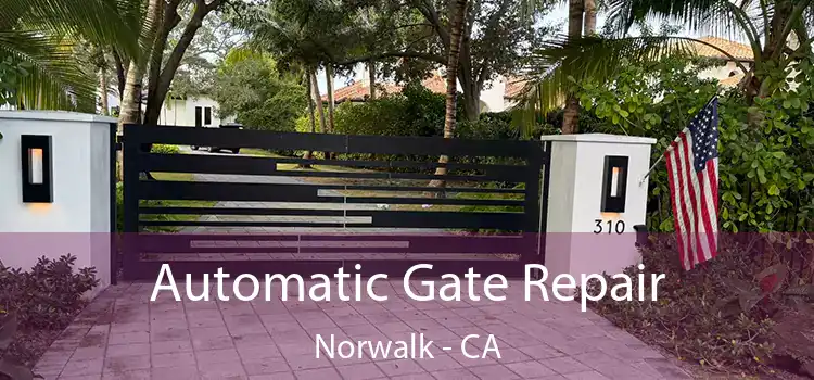 Automatic Gate Repair Norwalk - CA