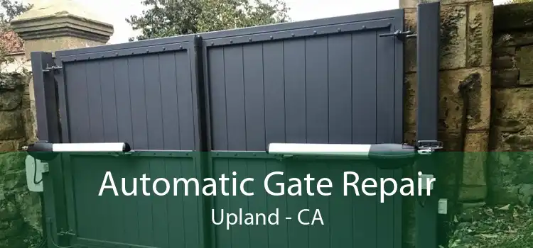 Automatic Gate Repair Upland - CA