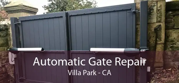 Automatic Gate Repair Villa Park - CA